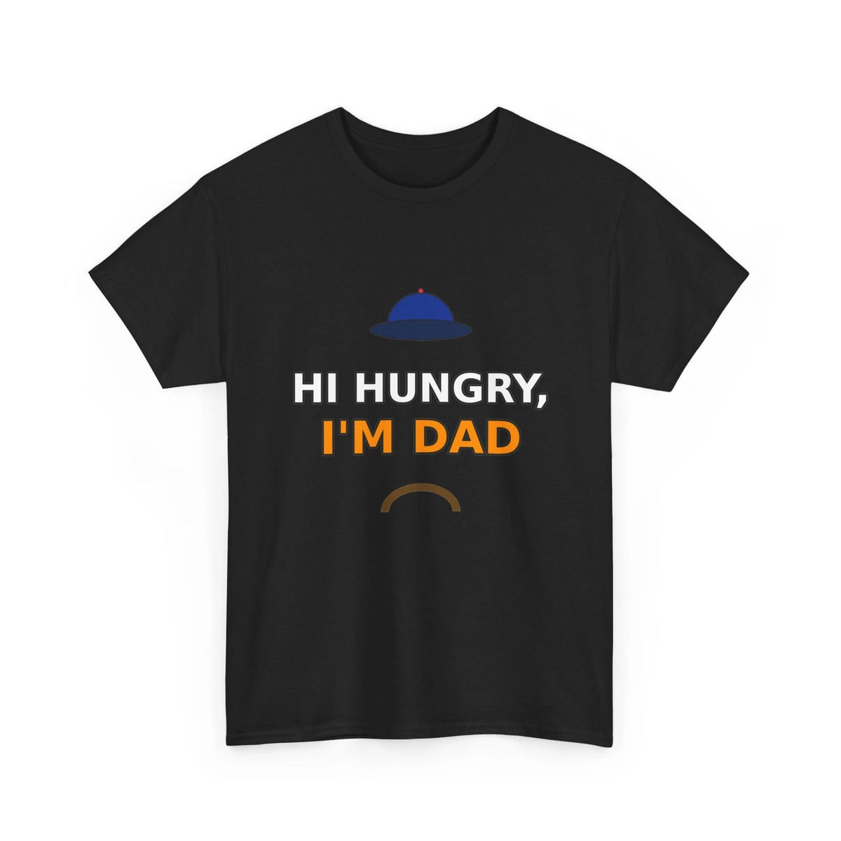 Hi Hungry I'm Dad Shirt Funny Dad Joke T-Shirt Fathers Day Gift for Dad