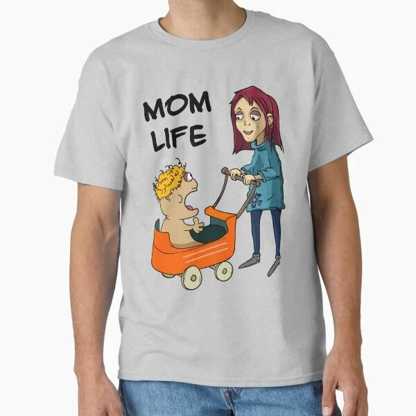 MOM LIFE - A Mom Pushes A Screaming Child In  T-Shirt Made in US/AUS Size S-2XL