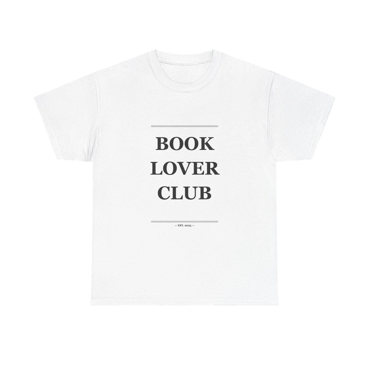 Book Lover Club - Funny Unisex T-Shirt Gift Idea