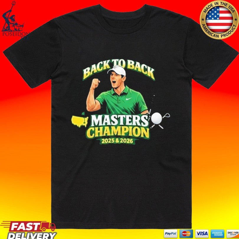 Rory McIlroy Back To Back Masters Champion 2026 Golf T-shirt