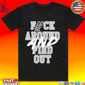 San Antonio Spurs Fuck Around And Find Out T-shirt