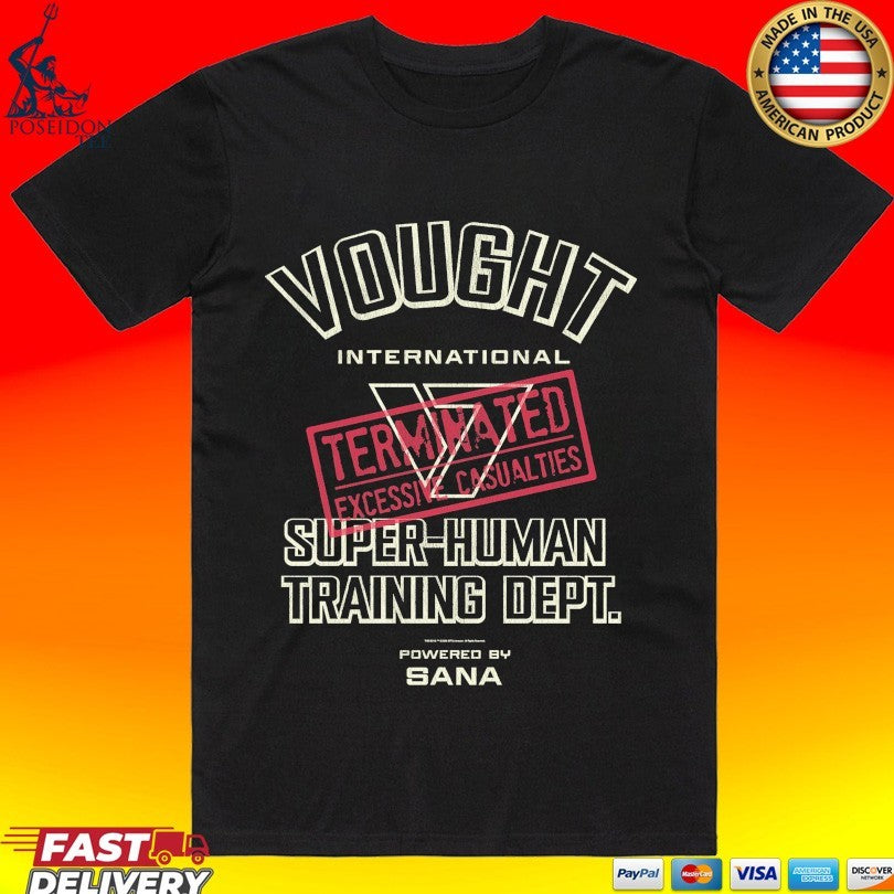 Sana Vought International Super-human Training Dept T-shirt