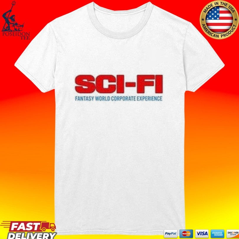 Sci-fi Fantasy Fantasy World Corporate Experience T-shirt