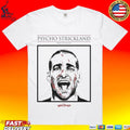 Sean Strickland Psycho Strickland T-shirt