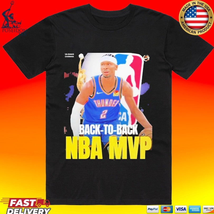 Shai Gilgeous-alexander Goes Back-to-back As He Claimed 2026 Nba Mvp Per Shams Charania T-shirt