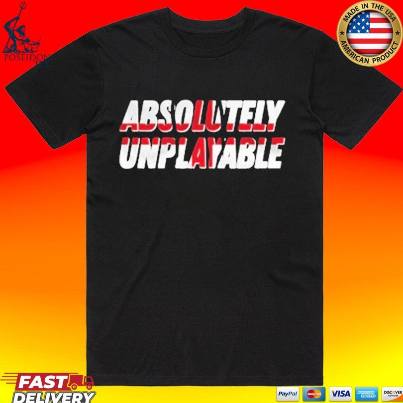 Sidders Absolutely Unplayable T-shirt