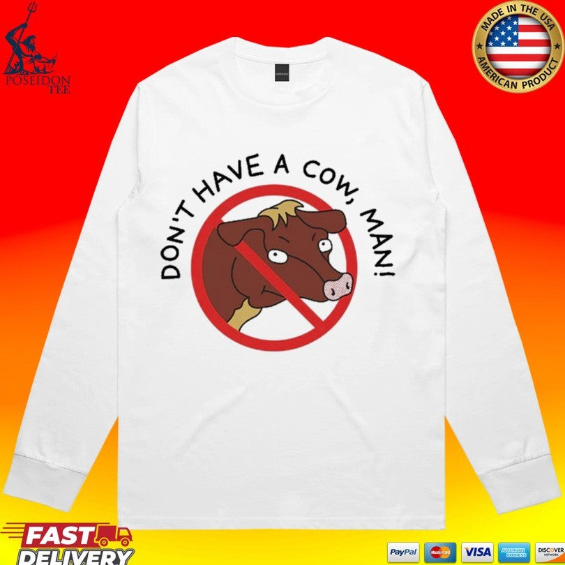 Simpson Don’t Have A Cow Man T-shirt