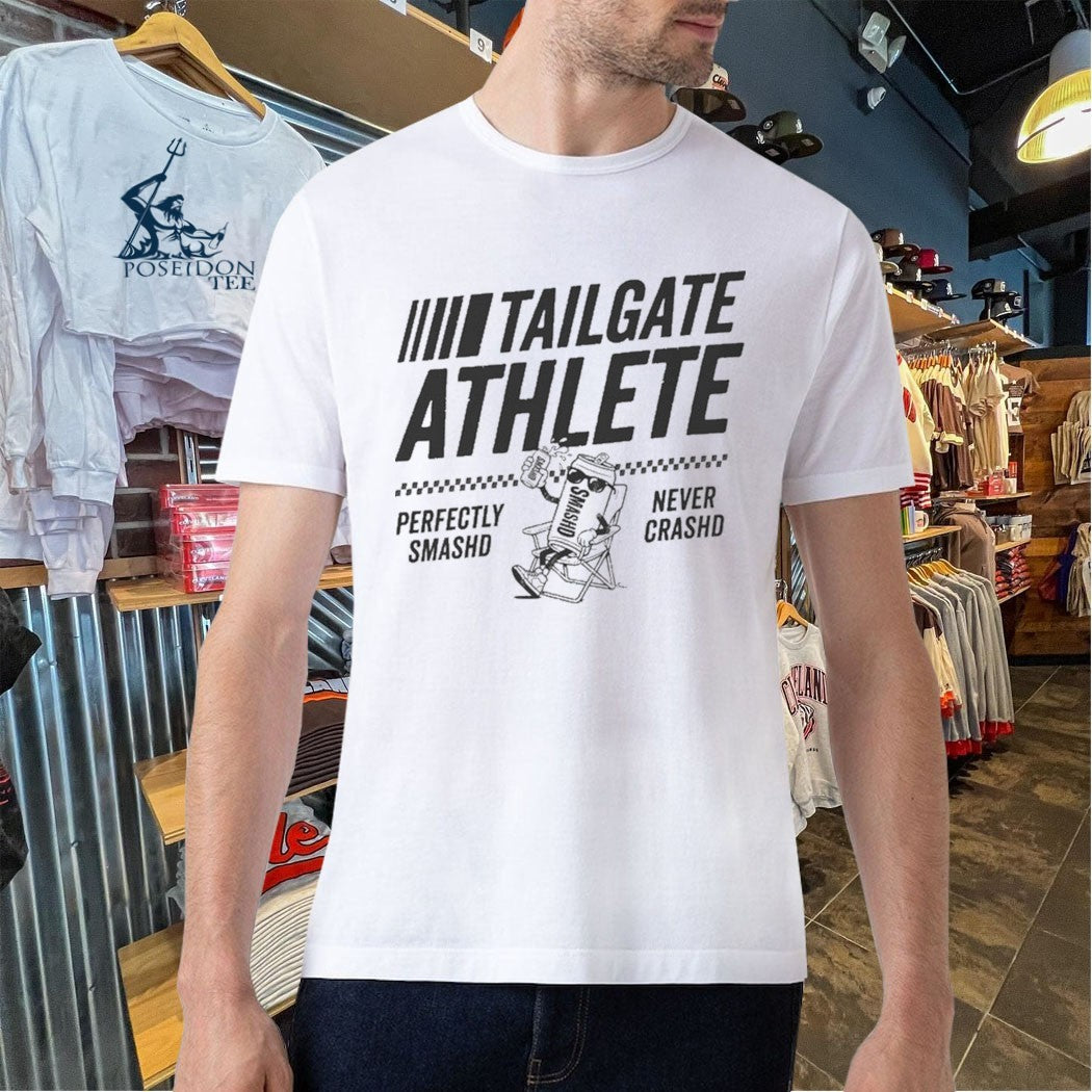Smash’d Perfectly Never Crashed Tailgate Athlete T-shirt