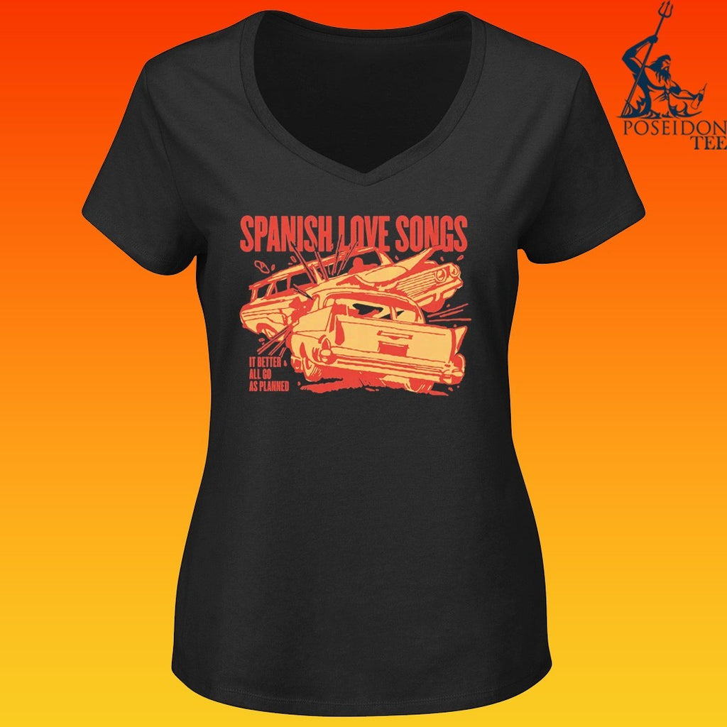 Spanish Love Songs It Better All Go As Planned Car Crash T-shirt