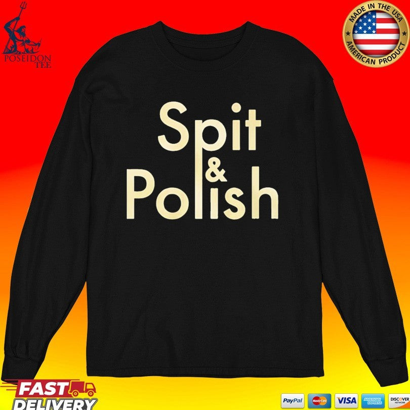 Spit And Polish T-shirt