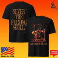 Spite New World Killer Sever The Fucking Skull T-shirt
