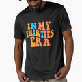 In My Thirties Era Colorful Text by sweetbelle