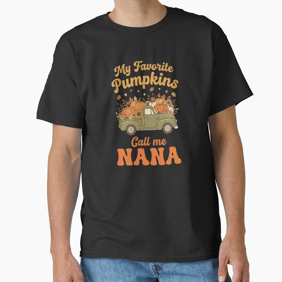 My Favorite Pumpkins Call Me Nana T-Shirt | Funny Grandma Halloween Family Graphic Gift by Trendably