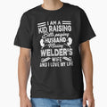 Welder's Wife I Love My Life by UnknownArtistt