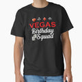 Vegas Birthday Squad by iBestSellings