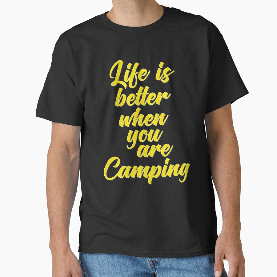 Life Is Better When You Are Camping by ProjectX23