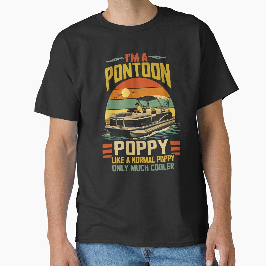 I'm A Pontoon Grandpa Only Much Cooler - Funny Pontoon Boat Retro Art by BendyBeasts