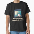 Not Antisocial Selectively Social - Funny Introvert Gift T-Shirt by Art JSMY