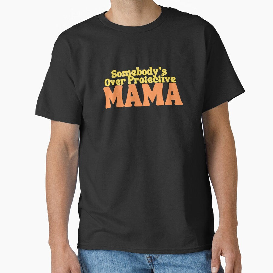 Somebody's Overprotective Mama by GoldenPearPress