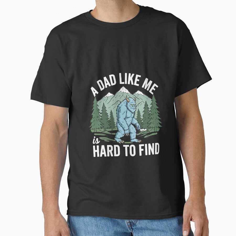 Yeti Dad Shirt Funny Cryptid Dad A Dad Like Me Is Hard To Find by Aquarius-club