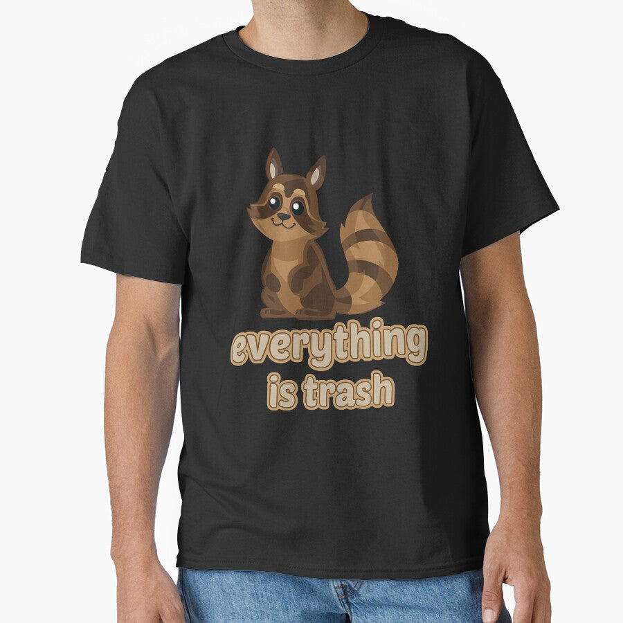 Everything Is Trash Funny Sarcastic Cute Raccoon Camping Hiking by 2MDesign