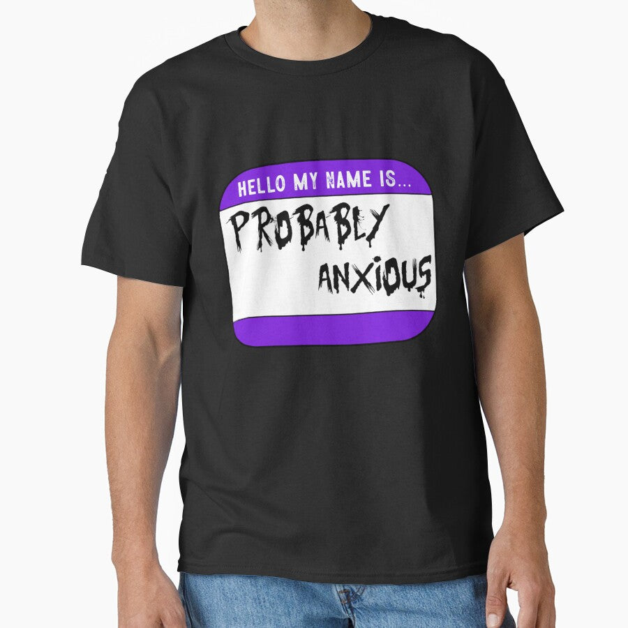 Probably Anxious Funny by ELDigitals