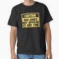 caution dad jokes may appear at anytime by OHNS Corner