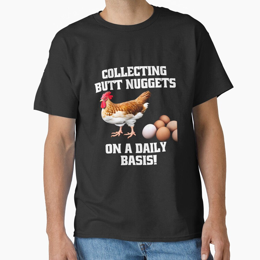 Funny Chicken Farmer Humor Collecting Butt Nuggets On A Daily Basis by fantasticdesign