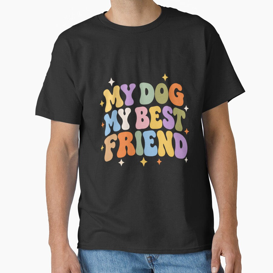 My Dog My Best Friend Dog Lover Pet Owner Canine Companion by SkeletonsDanger
