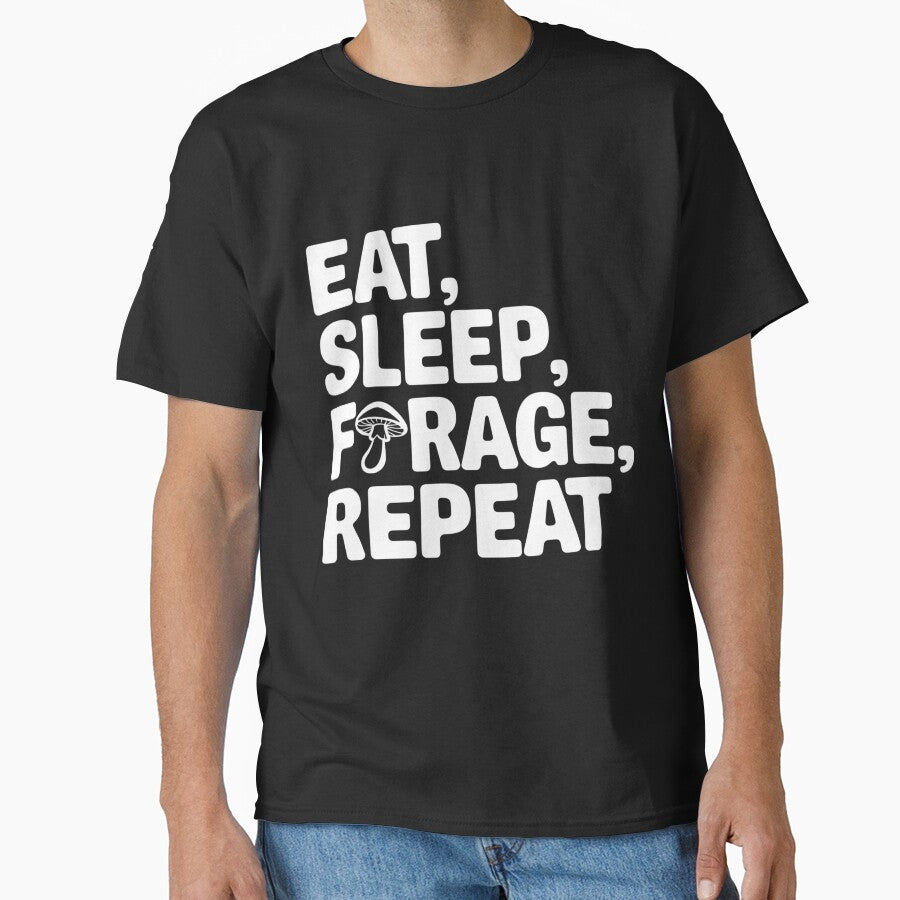 Eat, Sleep, Forage, Repeat: The Fungi Enthusiast’s Motto by Reichcorp
