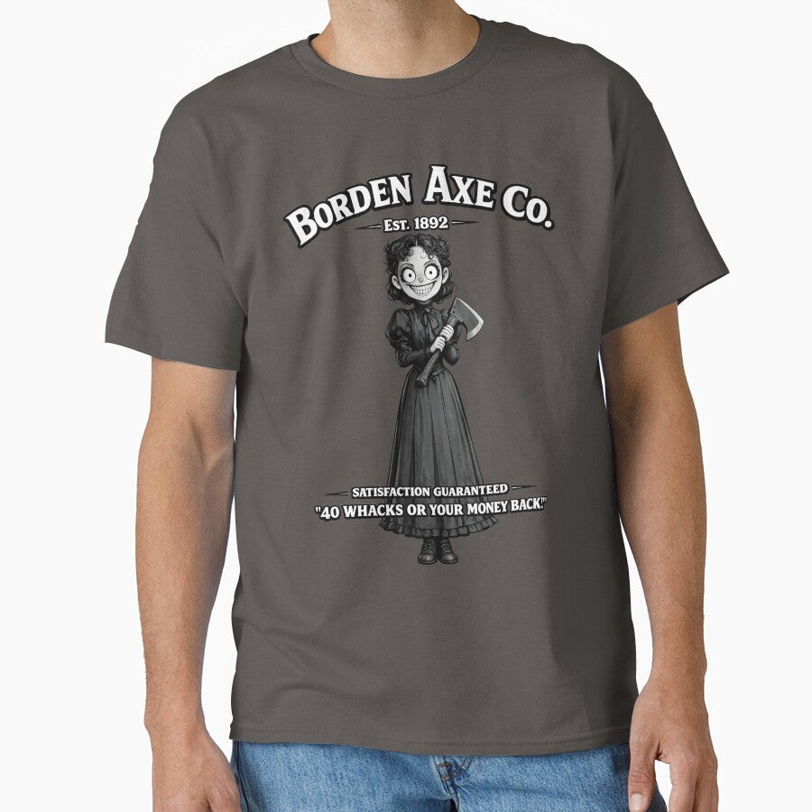 Borden Axe Co Horror Humor True Crime Tee by DredMuunStudios