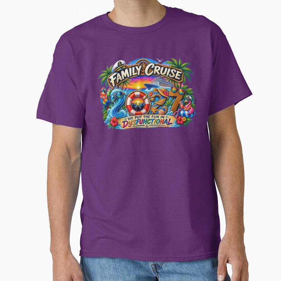 TRAVEL COLLECTION - FAMILY CRUISE - 2027 - WE PUT THE FUN IN DYSFUNCTIONAL v2 by WheelieGdArt