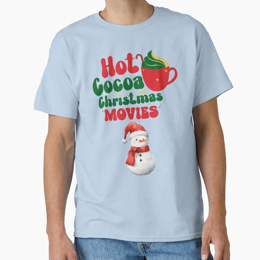 Hot Cocoa and Christmas movies T shirt by Mitti Di Khushboo