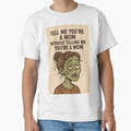 Depressed Zombie Mom "Tell me you're a mom without telling me you're a mom" by PopCultureAndStuff