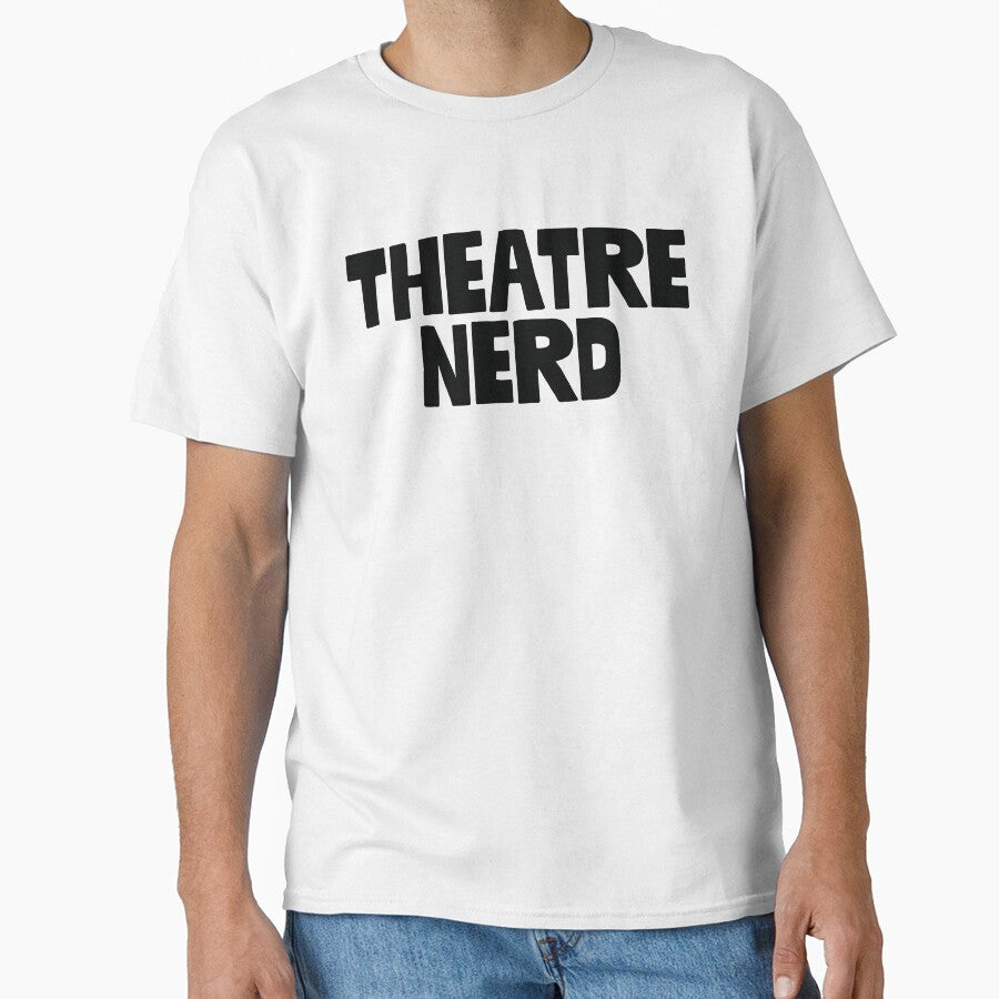 Theatre Nerd ~ Actor Theatre Musical by StrangeStreet