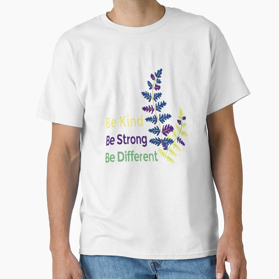 Be Kind Be Strong Be Different new by NancyArtDesigns