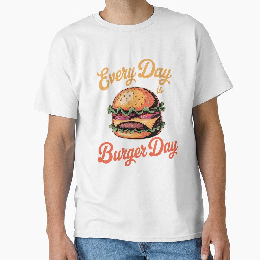 Every Day is Burger Day Hamburger Fast Food Lover by estellaken
