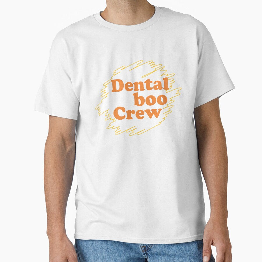 Dental boo crew funny T shirt by grafixmaster
