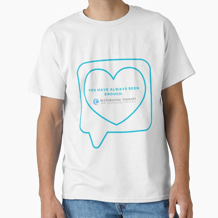 You have always been enough by Restorative Therapy &  Counseling Services