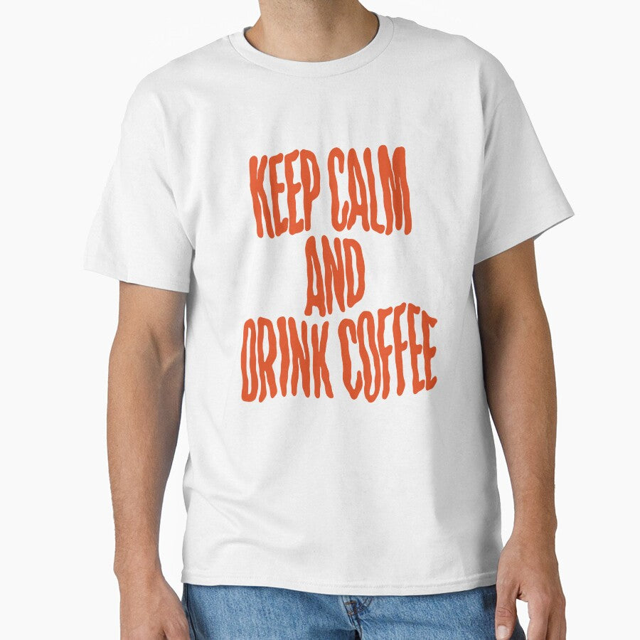 Keep calm and drink coffee by The Lines