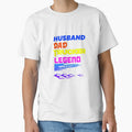 HUSBAND DAD TRUCKER LEGEND T-shirts by UnshieldArt