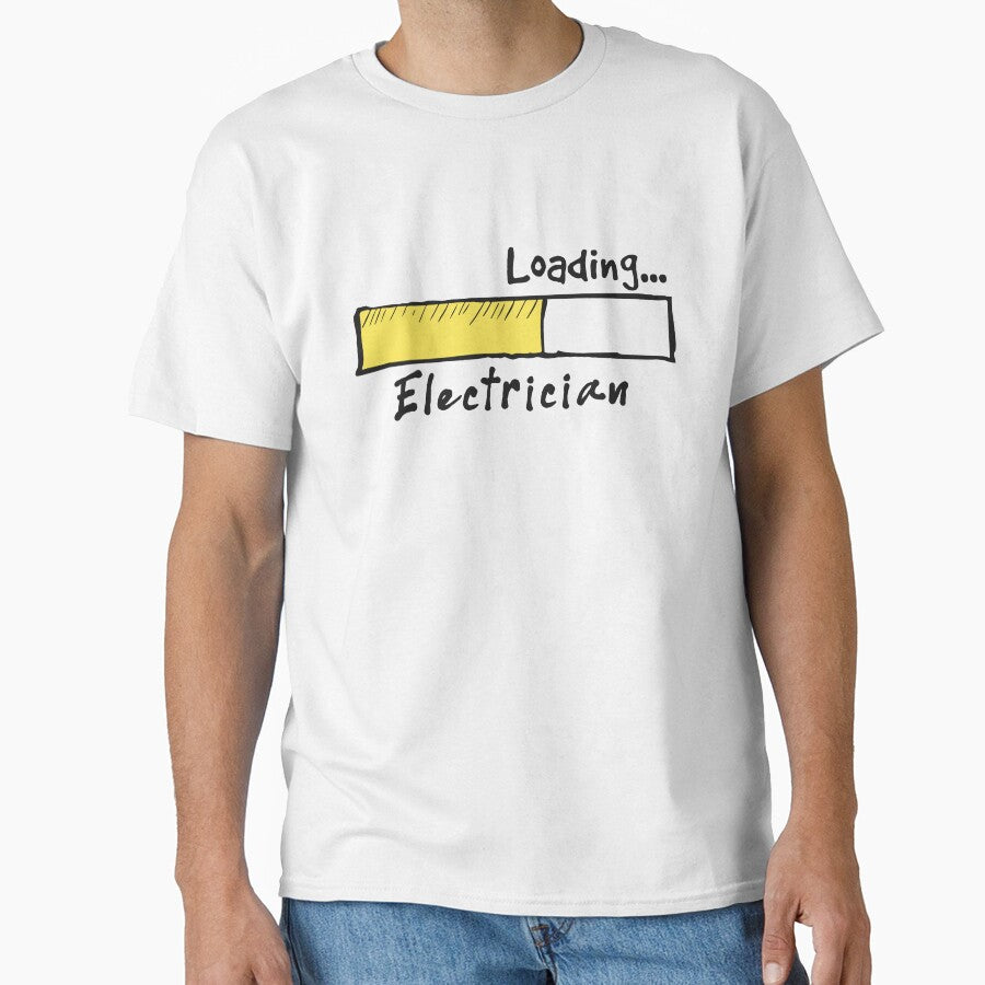 Electrician Loading - Funny Electrician Quote Gift Idea For Men and Womens by Mmmm3344