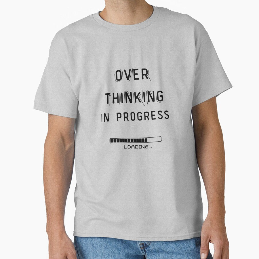 Overthinking In Progress by two7designs