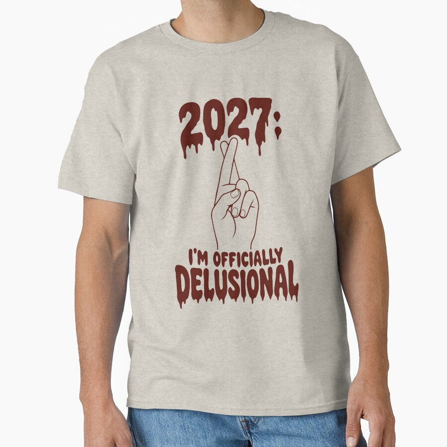 2027: I'm Officially Delusional — Edgy Gothic New Year Art by MalisoStickers