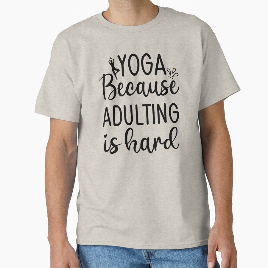 Yoga Saying Because Adulting is Hard Funny Motivational Quotes by SoccaTamam