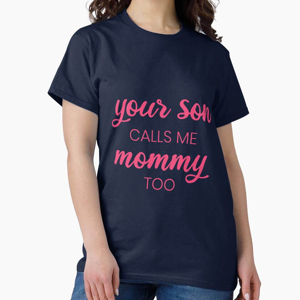 Copie de Your son calls me mommy too - Pink and Black by LittleCuteBean