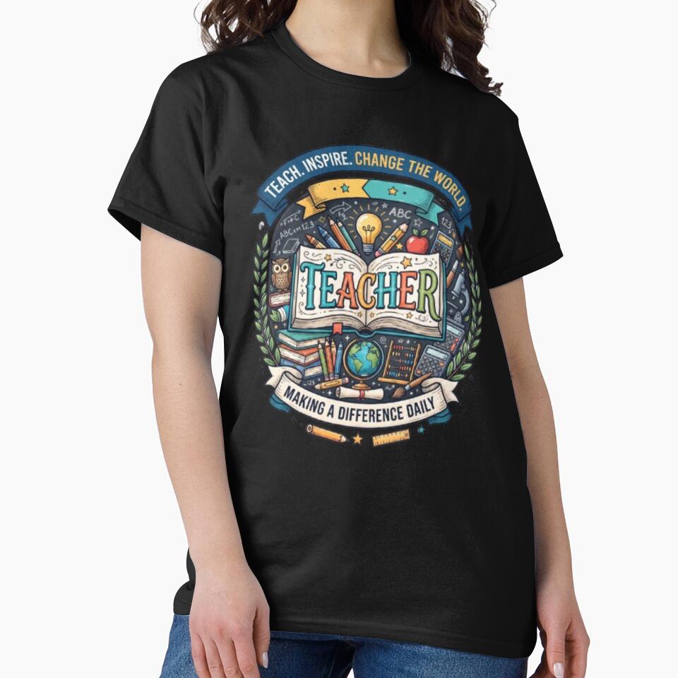 Teach Inspire Change The World Teacher Shirt by PixelStyle Studio