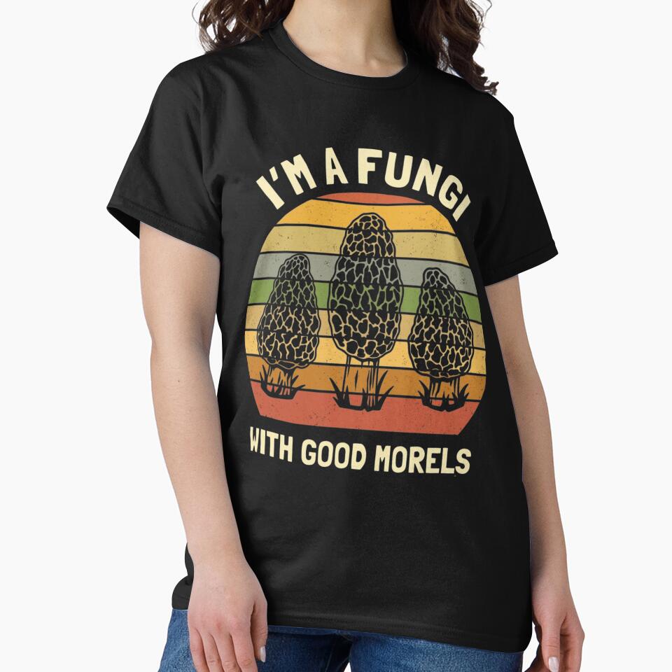 I'm A Fungi With Good Morels by haitrieuic96
