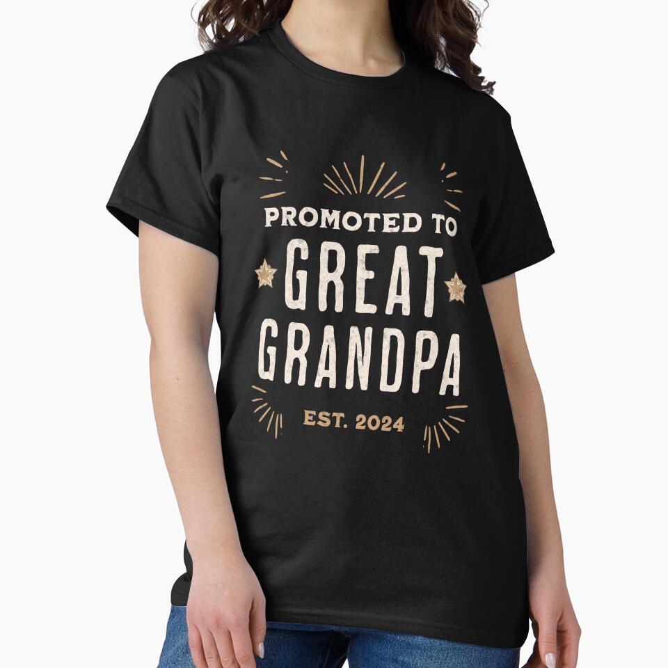 Promoted To Great Grandpa Est. 2024 by onthemovedesign