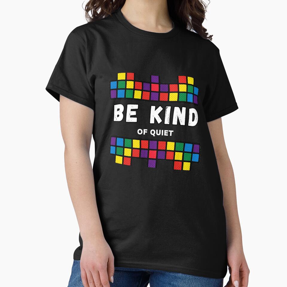 Be Kind of quiet by We hate everything